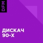 Radio DFM 90's Disc - Moscow / Russia 