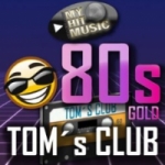 Radio Myhitmusic Tom's Club 80's