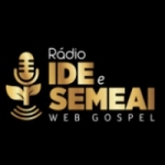 Rádio Ide e Semeai Web Gospel
