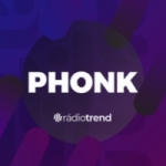 Rádio Trend - Phonk