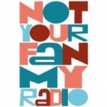 Notyourfan My Radio