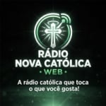 Rádio Nova Católica Web