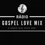 Rádio Gospel Love Mix