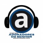 ADS - Web Rádio Adoradores do Senhor - Louvores Lindos