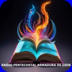 Radio Pentecostal La Armadura De Deus