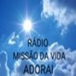 Rádio Adorai Missão da Vida