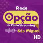 Rede Opção de Rádio Streaming São Miguel