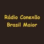Rádio Conexão Brasil Maior