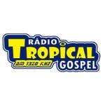 Rádio Tropical Gospel 1320 AM