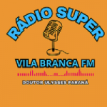 Rádio Super Vila Branca