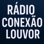 Rádio Conexão Louvor