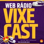 Vixe Cast Rádio