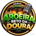Rádio Aroeira Beto Da Doura