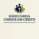 Rádio Igreja Unidos em Cristo