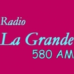 Radio La Grande 580 AM
