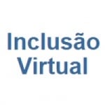 Inclusão Virtual