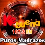 Radio Ke Buena 107.3 FM