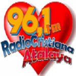 Radio Cristiana Atalaya 96.1 FM
