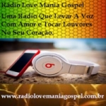 Rádio Love Mania Gospel