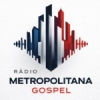 Rádio Metropolitana Gospel