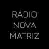 Rádio Nova Matriz FM