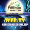 Rádio Conectados Gospel Top