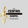 Web Rádio Centro Gospel