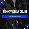 Rádio Tv Web Jv Online