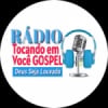 Rádio Tocando em Você Gospel