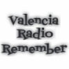Valencia Radio Remember