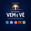 Web Rádio Missão Vem e Vê