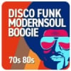 Disco Funk Modernsoul Boogie 70's 80's