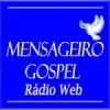 Mensageiro Gospel Rádio Web