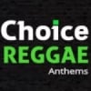 Choice Reggae Anthems