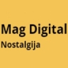 Mag Digital Nostalgija