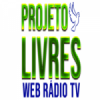 Projeto Livres Web Rádio Tv