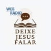 Web Rádio Deixe Jesus Falar