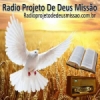 Rádio Projeto De Deus Missão