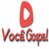 Rede Você Gospel