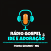 Rádio Gospel Ide e Adoração