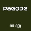 Mi FM - Pagode