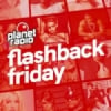 Planet Flashback Friday