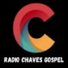 Rádio Chaves Gospel