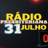 Rádio Presbiteriana 31 de Julho