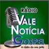 Rádio Vale Noticia Gospel