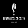 Mensageiros de Cristo Rádio Web