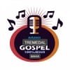 Rádio Tremedal Gospel