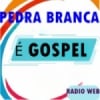 Rádio Pedra Branca É Gospel