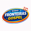 Rádio Fronteiras Gospel