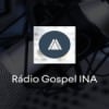 Rádio Gospel INA